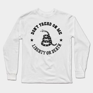 Don't tread on me Long Sleeve T-Shirt